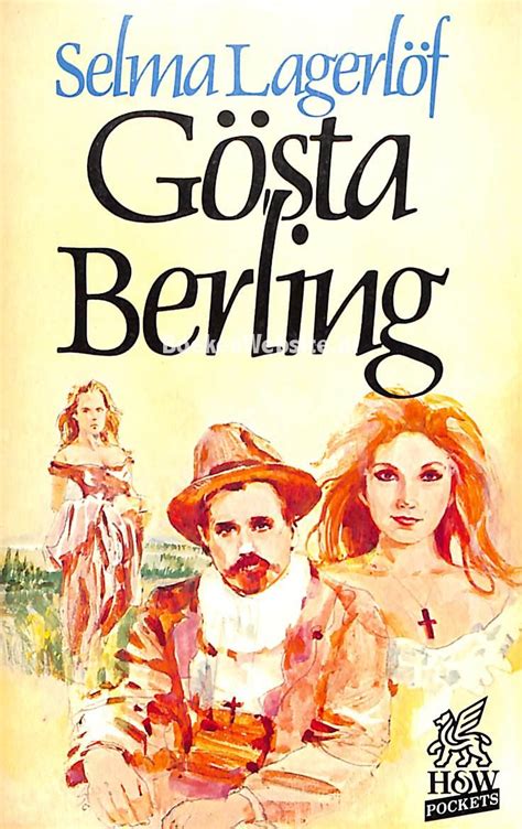 Gosta Berling Lagerlof Selma Boekenwebsite Nl