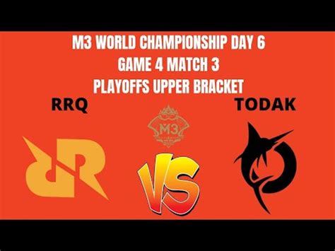 M Day Rrq Id Vs Todak My Game Match Playoffs Upper