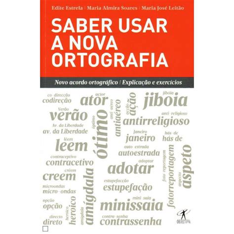 Saber Usar A Nova Ortografia Netbooks Livraria Papelaria