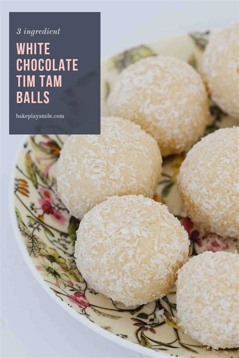 White Chocolate Tim Tam Balls | 3 Ingredient Recipe - Bake Play Smile