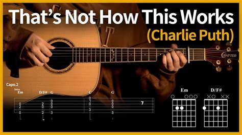 That S Not How This Works Charlie Puth Guitar