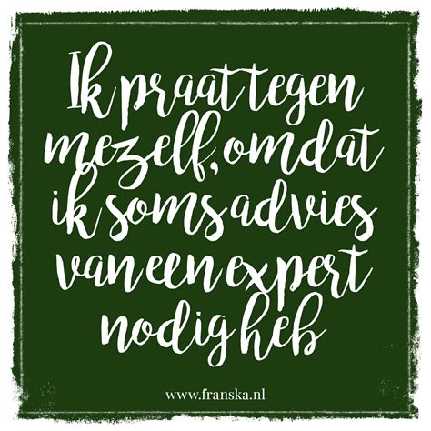 Quote Van De Dag Franskanl