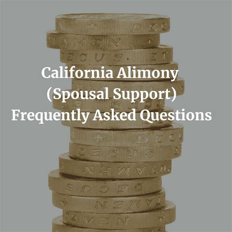 California Alimony Spousal Support Frequently Asked Questions