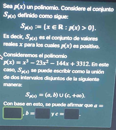 Solved Sea P X Un Polinomio Considere El Conjunto S P X Definido