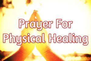 PRAYER FOR PHYSICAL HEALING