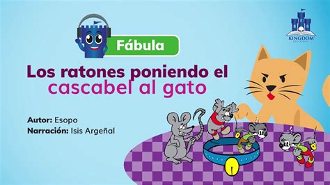 Fábula Los ratones poniendo el cascabel al gato YouTube