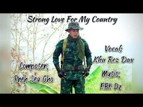 Karenni New Country Song Strong Love For My Country By Khu Rez