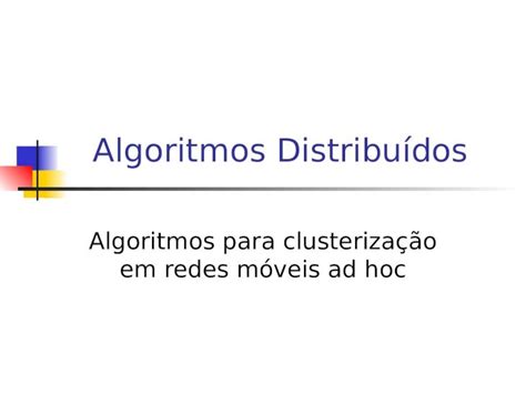 PPT Algoritmos Distribuídos DOKUMEN TIPS