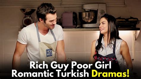 Top Rich Guy Poor Girl Romantic Turkish Drama Series Youtube