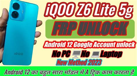 IQOO Z6 Lite 5g Frp Bypass New Method 2023 How To Unlock Frp IQOO Z6