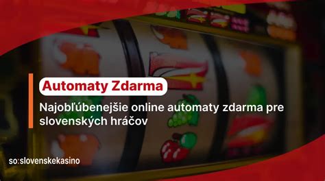 Hracie Automaty Online Zdarma Bez Registracie Hry Zdarma