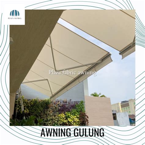 Jual Awning Gulung Kanopi Lipat Manual Motorized Bergaransi