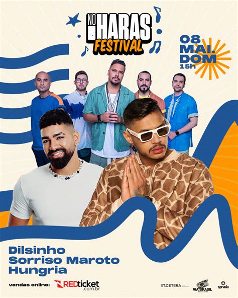 Dilsinho Sorriso Maroto E Hungria Confirmam Shows Em Sorocaba