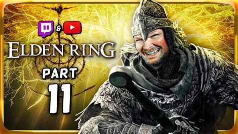 🔴elden Ring Strength Build Full Playthrough Part 11 Youtube