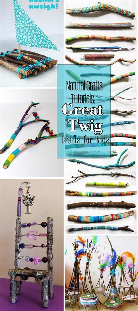 Natural Crafts Tutorials: Great Twig Crafts for Kids