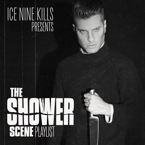 The Shower Scene Playlist By ICE NINE KILLS On Apple Music