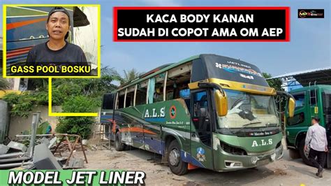 Gass Pool Bosku Model Jet Liner Kaca Body Kanan Sudah Di Copot Ama