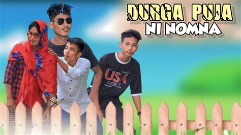 DURGA PUJA NI NOMNA New Kokborok Short Film Kokborok Comedy Video