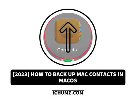 2023 How To Back Up Mac Contacts In Macos Ichumz