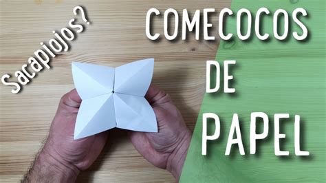 COMO HACER UN COMECOCOS SACAPIOJOS DE PAPEL YouTube