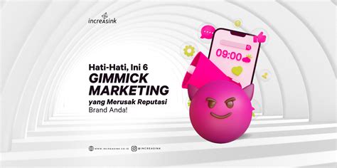 Contoh Gimmick Marketing Dan Peran Pentingnya Dalam Pemasaran Bisnis