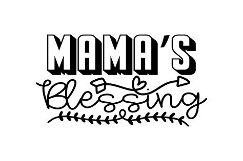 Mamas Blessing Svg Graphic By Lazy Craft Creative Fabrica