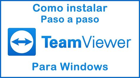 Como Instalar TeamViewer Para Windows 2017 YouTube