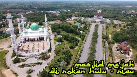 Video Drone Masjid Agung Madani Islamic Center MAMIC Pasir Pengaraian