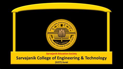 Sarvajanik College Of Engineering And Technology Surat Scet A