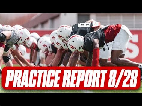 Nebraska Football Practice Report Aug 28 I Nebraska Huskers I