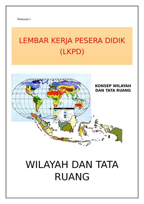 LKPD 1 PPL Pertemuan 1 W WILAYAH DAN TATA RUANG LEMBAR KERJA PESERA