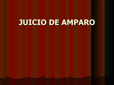 Bases Teóricas Del Juicio De Amparo Final Ppt