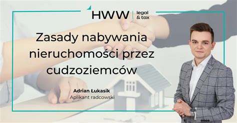 Zasady nabywania nieruchomości przez cudzoziemców HWW Hewelt