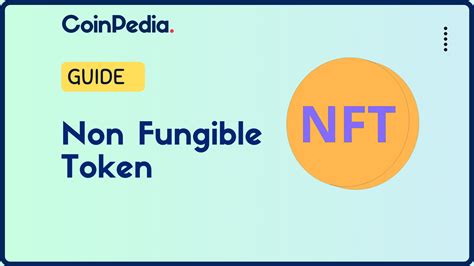 Una guía detallada sobre tokens no fungibles NFT CriptoPasion