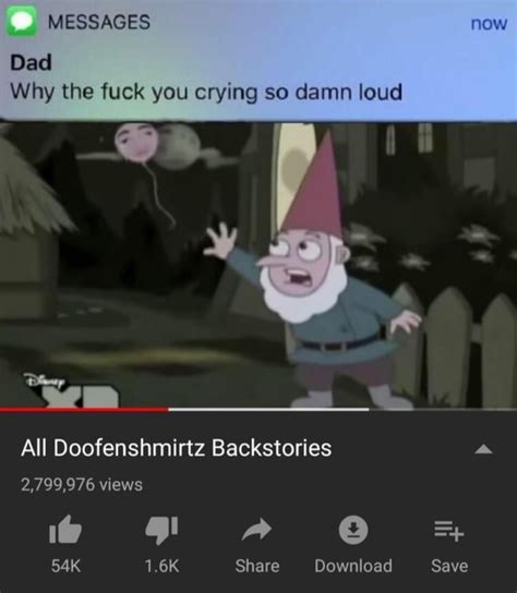 Dad Why The Fuck You Crying So Damn Loud All Doofenshmirtz Backstories