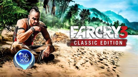 Far Cry Classic Edition Platinum Walkthrough No Commentary