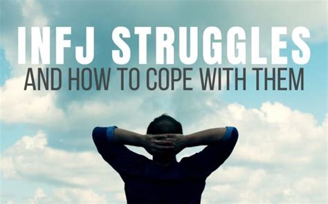 Things Infjs Struggle With The Most And How To Cope With Them