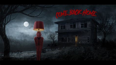 Come Back Home Horror Short Film Youtube