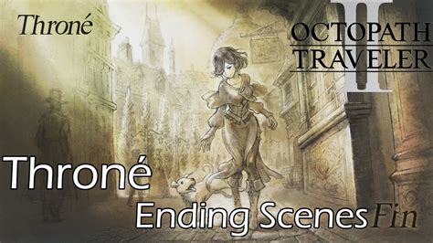 Octopath Traveler II Claude Boss Fight Ending Scenes Throné YouTube