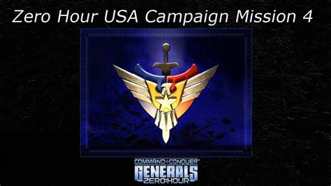 C C Generals Zero Hour USA Campaign Mission 4 Hard Long Version