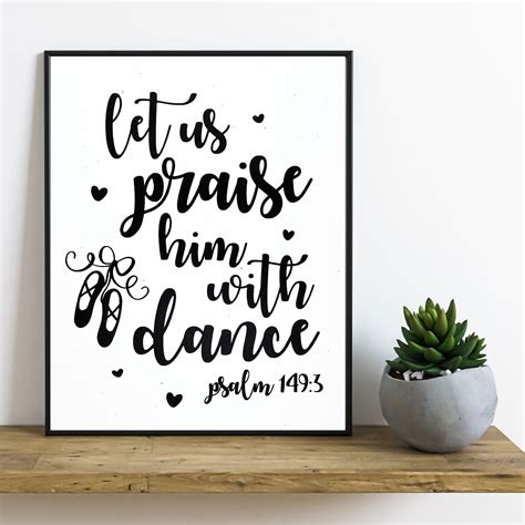 Psalm Praise Him With Dance Ballet Dancer Bible Verse Vinyl Print