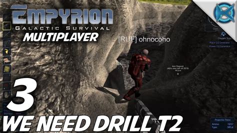 Empyrion Galactic Survival Ep 3 We Need Drill T2 Multiplayer Let