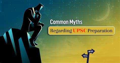 Common Myths Regarding UPSC Preparation Vajirao IAS Academy Blog