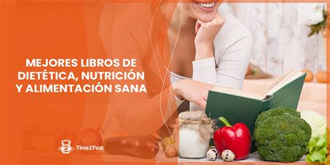 Los 21 Mejores Libros Sobre NUTRICIÓN Saludable