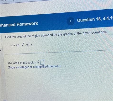 Solved Question 18 4 4 1thanced Homeworkfind The Area Of