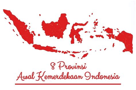 Provinsi Di Awal Kemerdekaan Indonesia