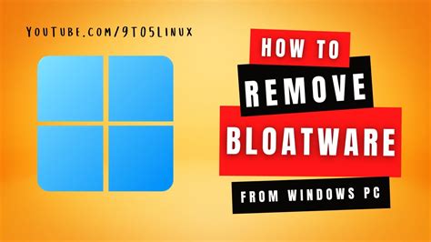 How To Remove Bloatware From Windows 11 2022 Debloat Windows 11 For