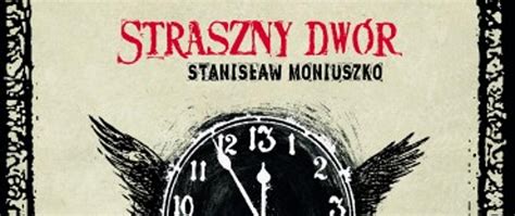 Udział uczniów w spektaklu Straszny Dwór Teatru Wielkiego w Łodzi