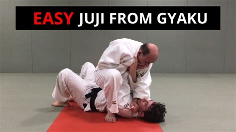 Easy Juji Gatame From Gyaku Juji Jime Youtube