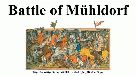 Battle of Mühldorf YouTube